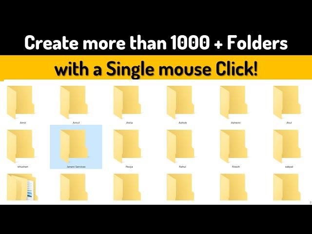 Create more than 100 Folders with a Single Click |  Create multiple folders without software