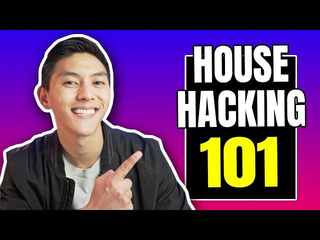 The BEGINNER'S GUIDE TO HOUSE HACKING (2021)