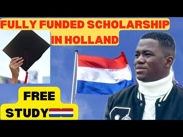 100% FREE STUDY IN NETHERLANDS  | FULL FINANCIAL ASSISTANCE WITH ALLOWANCE