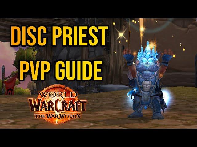 Disc Priest PvP Guide - War Within Season 1