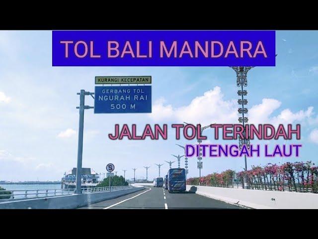 TOL BALI MANDARA | JALAN TOL TERINDAH DIATAS LAUT‼️