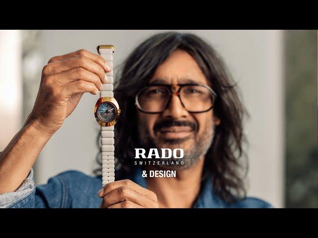 Rado DiaStar Original x Tej Chauhan – "Design You Can Feel" with Tej Chauhan