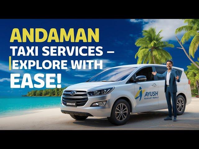 Affordable Andaman Taxi Service | Book Now with Ayush Tours and Travels | Travel Vlog