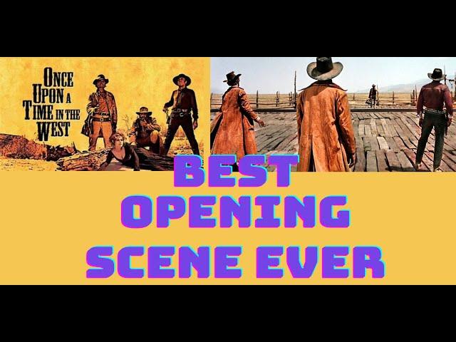 "Once Upon a Time in the West: Iconic Opening Scene that Defined a Classic! "