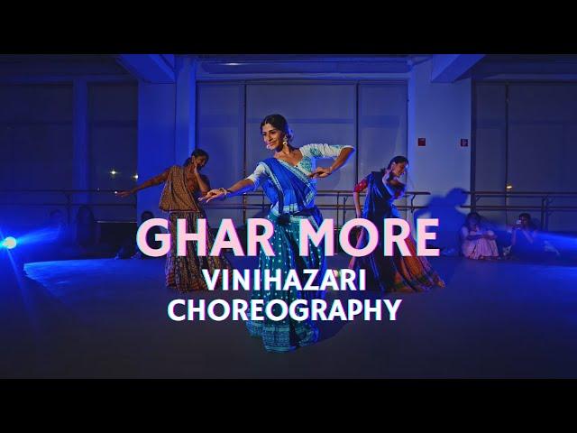 Ghar More | Vini Hazari Choreography