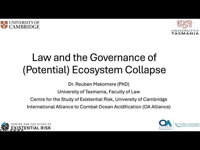 Law and the Governance of (Potential) Ecosystem Collapse with Dr Reuben Makomere