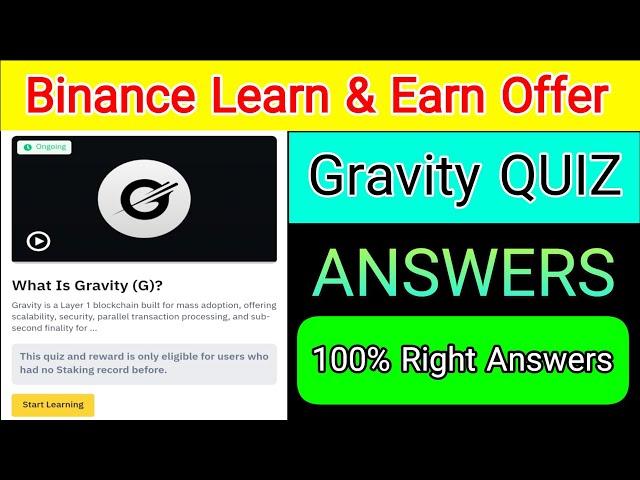 Binance Learn And Earn Offer | Gravity QUIZ Answers