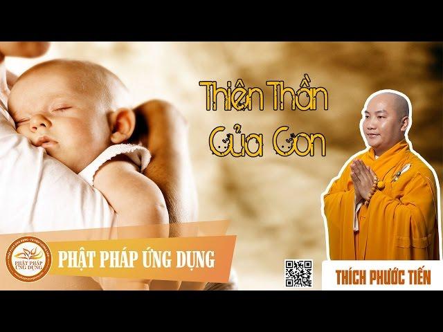 Thiên Thần Của Con English sub (My Angel)  - Thầy Thích Phước Tiến