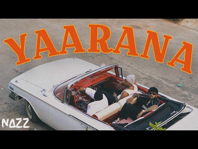 NAZZ - YAARANA (Prod. K28) Official Music Video