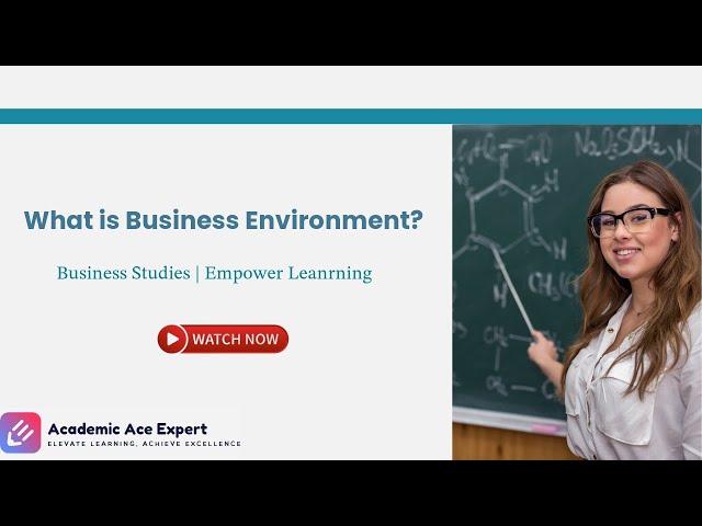 Meaning of Business Environment | Dimensions of Business Environment