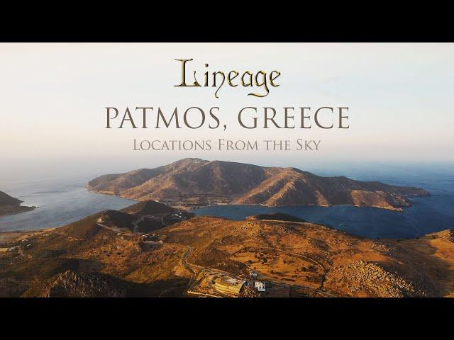 Patmos | Locations From the Sky | Revelation 1 | Lineage