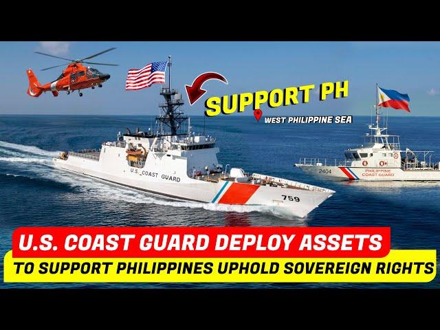 United States Deploy Assets to Support PH Uphold Sovereign Right in West Philippine Sea