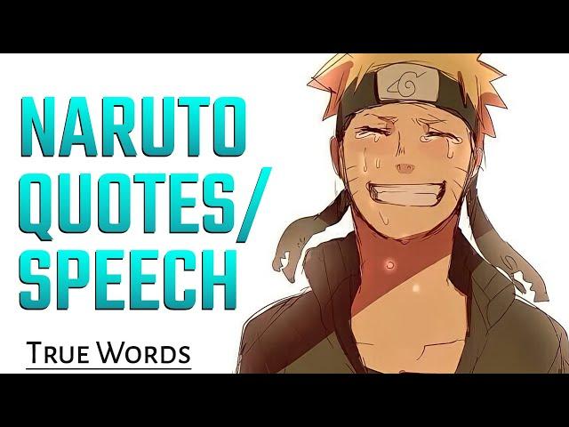 Top 10 Naruto Quotes/Philosophy that I loved with Voice