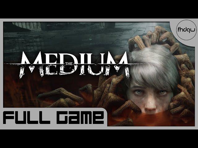 The Medium - Full Game Playthrough (No Commentary)