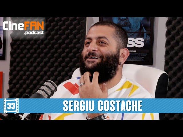 Sergiu Costache (BOSS, Clanul, Umbre) | CineFAN.podcast | S02E16