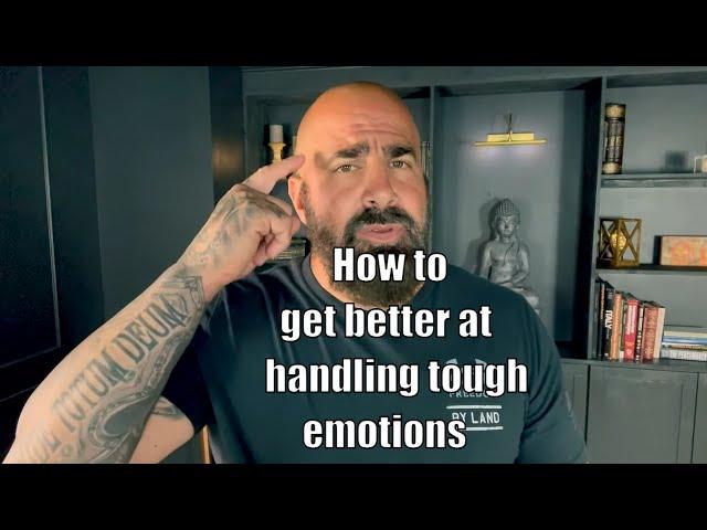 Handling Tough Emotions