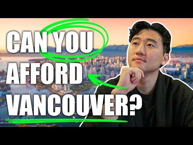 How much it REALLY costs to live in VANCOUVER Canada  in 2024