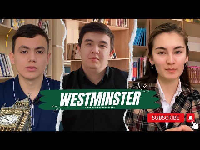 Westminster Universiteti studenti bo'lish uchun nimalarni bilish kerak!