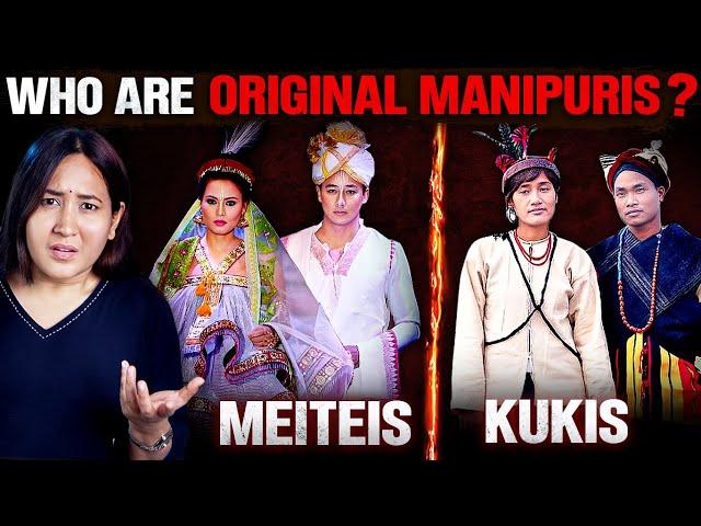 Kukis or Meiteis - Who Are The Original Manipuris?? | Manipur History