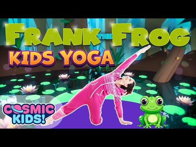 Frank The Frog | A Cosmic Kids Yoga Adventure!