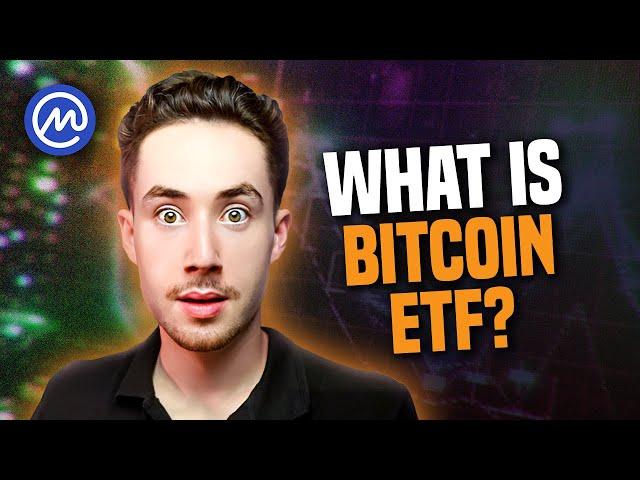 Simply Explained: What is a Bitcoin ETF