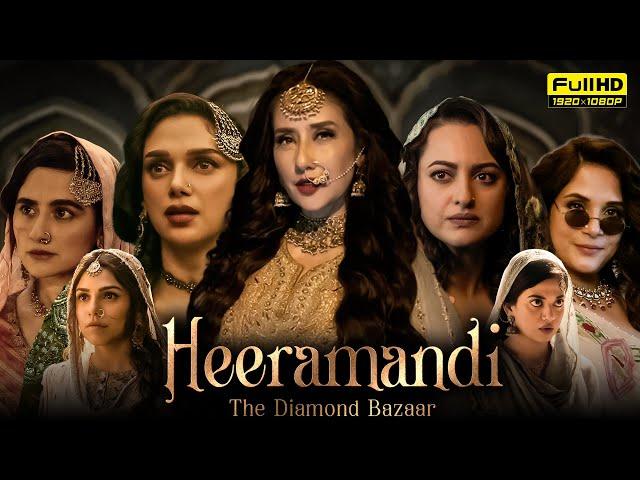 Heeramandi Full Movie 1080p HD Facts | Manisha Koirala, Sonakshi Sinha, Aditi Rao Hydari, Sanjeeda S