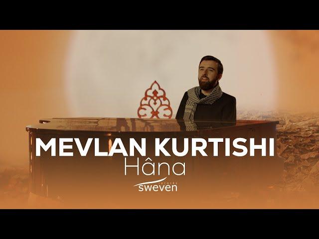 Mevlan Kurtishi — Hana (2024)