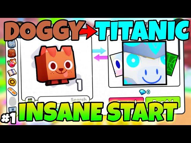 Doggy To Titanic #1 - Insane Start! Pet Simulator 99! (Ultimate Profit Guide)