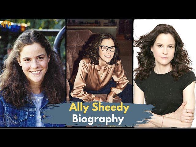 Ally Sheedy Biography: Excellent performances in diverse characters