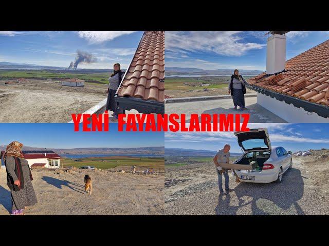 YENİ FAYANSLARIMIZ GELDİ SEYİT KARDEŞİMİN NELER YAPIYOR HATİCE HANIM TERASA BAKTI