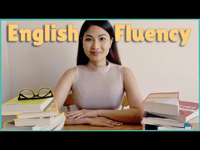 Speak English Fluently - How I became fluent in English