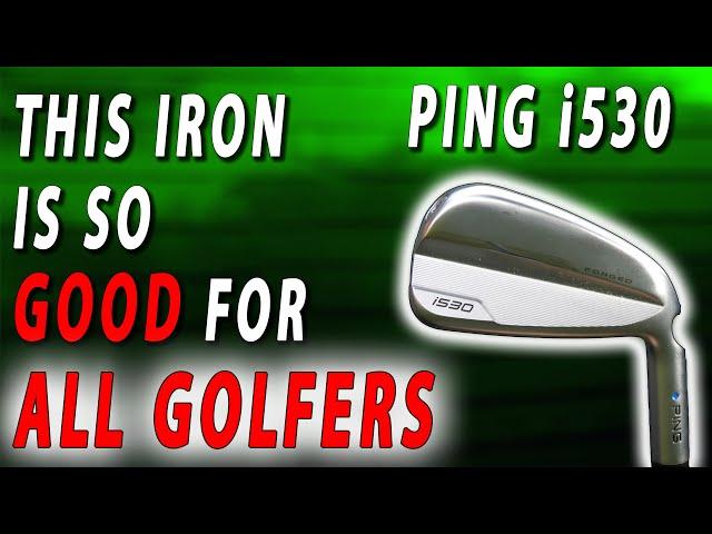 THIS Iron is CRAZY GOOD | PING i530 Irons Review