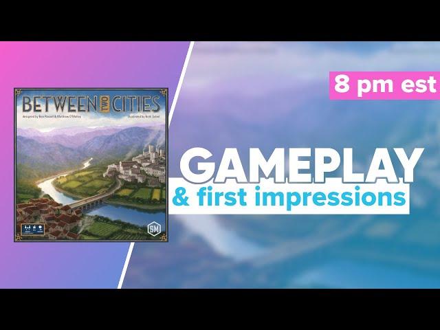 Between Two Cities with Capitals Expansion Gameplay and First Impressions