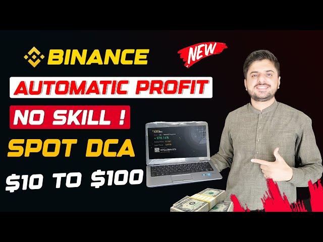 100% Automatic Profit | Binance Spot DCA Trading | No Loss in Trading #cryptocurrency