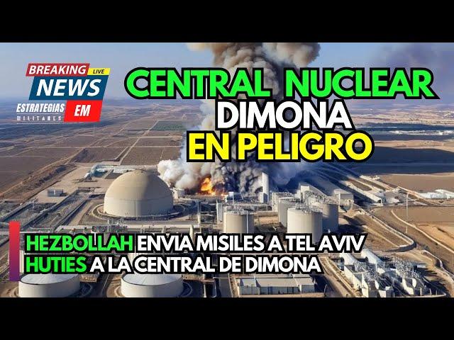 NOTICIAS ISRAEL | URGENTE HUTÍES ATACAN LA CENTRAL NUCLEAR DE DIMONA | HEZBOLLAH LO HACE A TEL AVIV