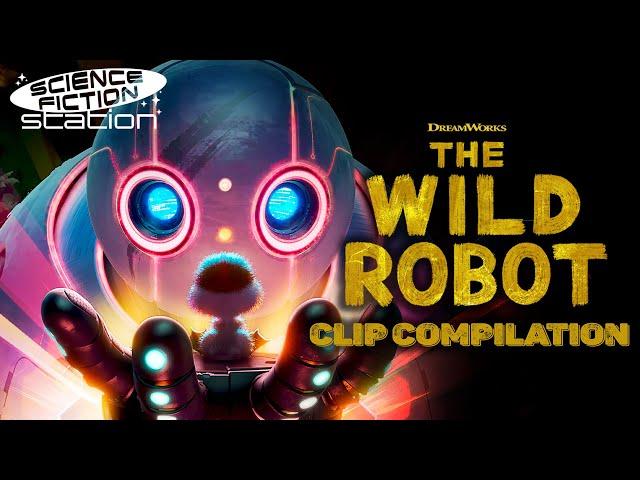 The Wild Robot (2024) All Clips Compilation | Science Fiction Station