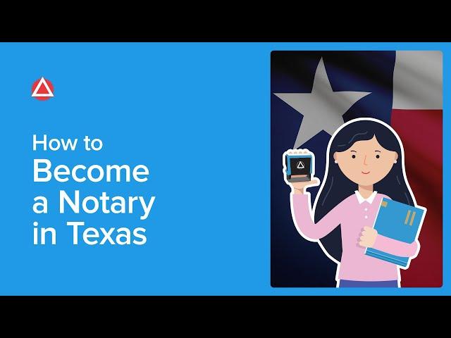 How to Become a Notary in Texas | NNA