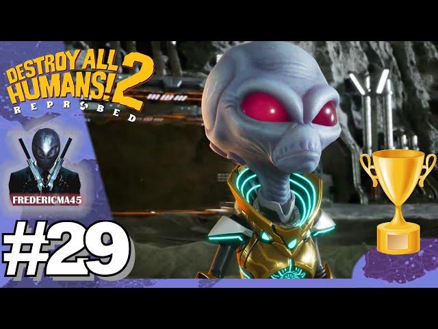 DESTROY ALL HUMANS 2 REPROBED TOUTES LES MISSIONS ARKVOODLE & PETITS BOULOTS - ENVERS ET CONTRE TOUS