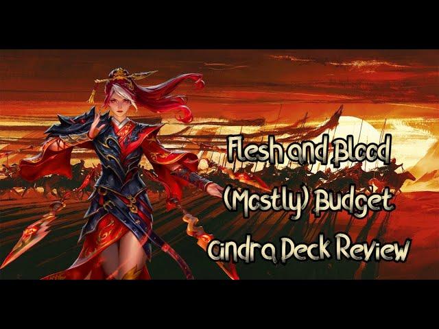 The (Mostly) Budget Cindra that will Win your next Event || Flesh and Blood Cindra Deck Review