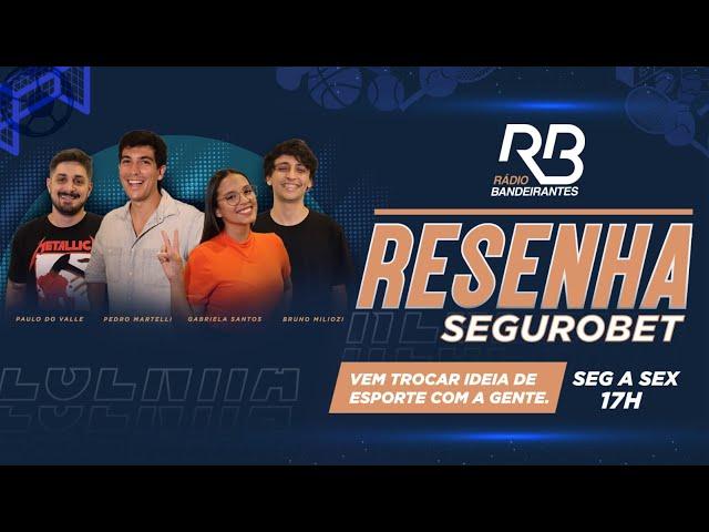  Resenha SeguroBet - Programa de 25/11/2024