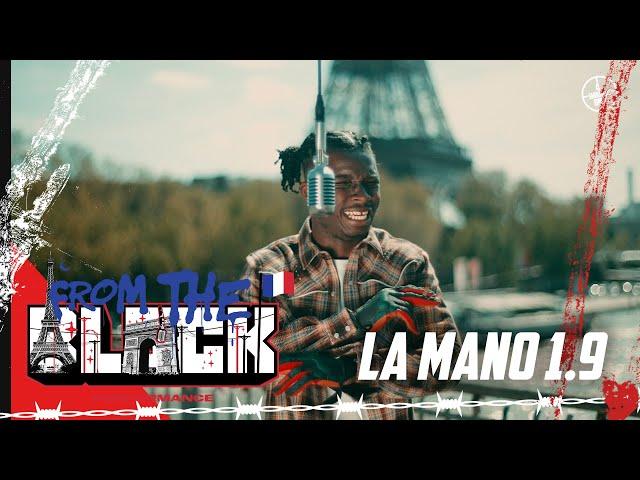 La Mano 1.9 - 51 Block | From The Block Performance (Paris )