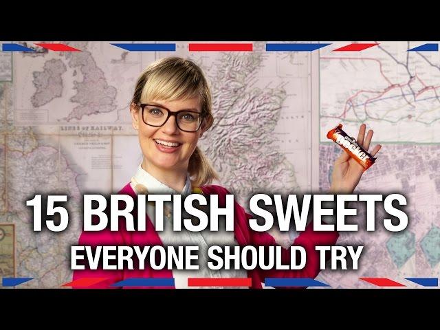 15 British Sweets Everyone Should Try - Anglophenia Ep 22