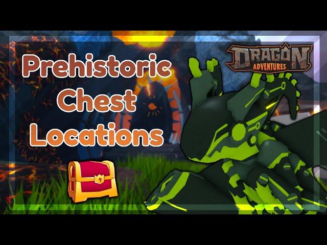 DA Guide || Prehistoric Chest Locations  ROBLOX Dragon Adventures