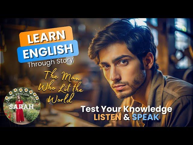 Extraordinary Story of Thomas Edison | Learn English with Sarah | Practice English