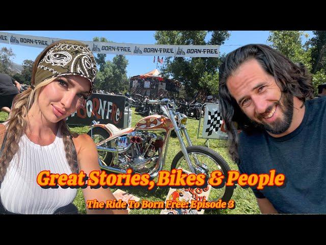 Great Stories, Bikes & People- The Ride to Born Free: Episode 3