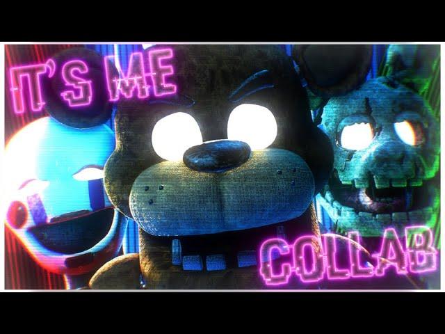 [FNAF/SFM] TryHardNinja - It's Me (COLLAB)