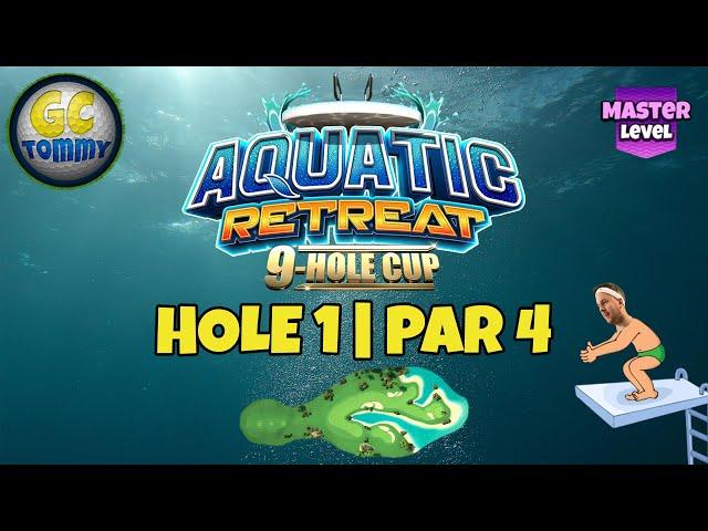 Master, QR Hole 1 - Par 4, EAGLE - Aquatic Retreat 9-hole cup, *Golf Clash Guide*