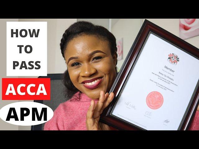 HOW TO PASS ACCA APM | BEST STUDY & EXAM TIPS !