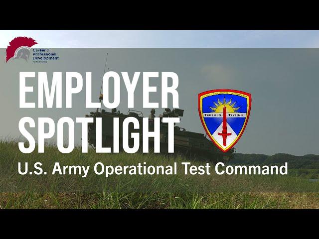 Employer Spotlight: U.S. Army Operational Test Command