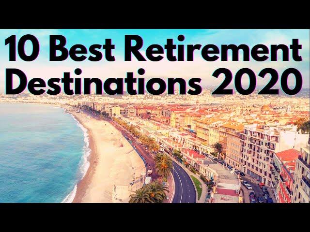 Best Retirement Destinations in 2020 | Ready Go! Expat